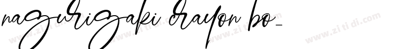 nagurigaki crayon bo字体转换